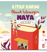 Maya Who Doesn't Want to Be a Bookworm